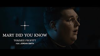 Mary Did You Know feat Jordan Smith  Tommee Profitt OFFICIAL MUSIC VIDEO [upl. by Savannah]