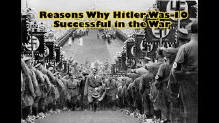 10 Reasons Why Hitler Was Successful in the Warinformation ai [upl. by Navada]