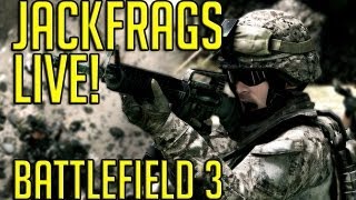 JackFrags Live  Battlefield 3 Stream Casual chats and Gaming [upl. by Hurless]