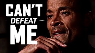 YOU CANT DEFEAT ME  David Goggins Powerful Motivational Speech Video [upl. by Dupin]