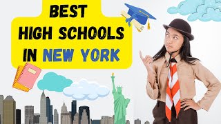 Top 10 High Schools in New York  Overview of Best High Schools in NY [upl. by Ayokahs658]