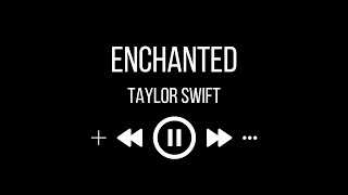 Taylor Swift  Enchanted karaoke [upl. by Circosta]