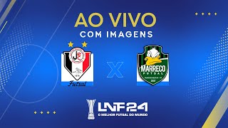 JOGO COMPLETO  LNF 2024  JOINVILLE x MARRECO  OITAVAS  VOLTA [upl. by Asilrahc]