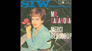 Siw Malmkvist Mr Casanova Silngle 1963 [upl. by Montagu]