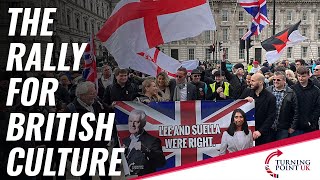 The Rally For British Culture [upl. by Assel]