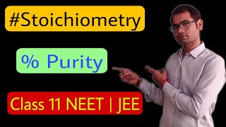 purity  Percentage purity Stoichiometry  Class 11  NEET JEE [upl. by Sibyls]