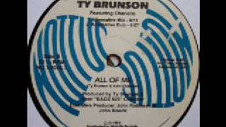 Ty Brunson ft ChanelleAll Of Me Alternative DubNott Us1993 [upl. by Keefe805]