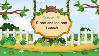 Direct and Indirect Speech  English Grammar Gear  Class 5 [upl. by Akierdna]