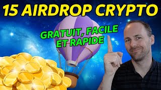 15 AIRDROP CRYPTO GRATUIT FACILE amp RAPIDE [upl. by Nivlen]