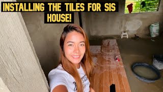 Installing Tiles For Sis House  Province House Ep15 [upl. by Zales]