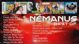 Némanus  Best Of Full album [upl. by Arikaahs]