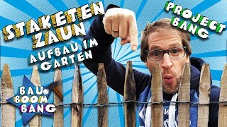 Staketenzaun Tricks beim Aufstellen Project Bang [upl. by Ayahsey]