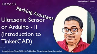 Demo 13  TinkerCAD  Ultrasonic Sensor on Arduino  2  Parking Assistant  trending viral [upl. by Aehta]