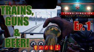 A TRAIN SIM WITH A TWIST  Trans Siberian Railway Sim  Episode 1 [upl. by Harlie]