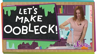 Lets Make Oobleck [upl. by Kimberli]