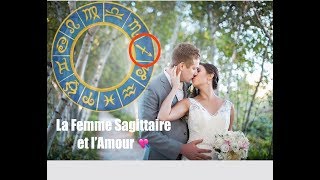 La Femme Sagittaire et lamour [upl. by Rachel]