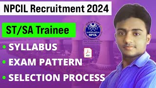 NPCIL Stipendiary trainee syllabus 2024। NPCIL Rawatbhata Stipend trainee Recruitment 2024। Syllabus [upl. by Hennie]