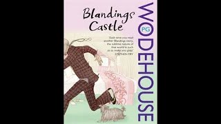 PG Wodehouse  Blandings Radio [upl. by Seaden]