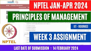 NPTEL Principles of Management Week 3 Assignment Solutions 2024  OPEducore [upl. by Bard]