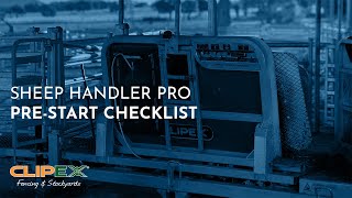 Sheep Hander Pro  PreStart Checklist  Clipex [upl. by Brunhild]