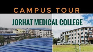 Jorhat Medical CollegeJMC meh Dost ka Admission😍🥹 Par❓Yeh Kya Ho Gya🥺🥺 [upl. by Mharg]