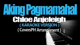 AKING PAGMAMAHAL  Repablikan Chloe Anjeleigh KARAOKE VERSION [upl. by Asim]