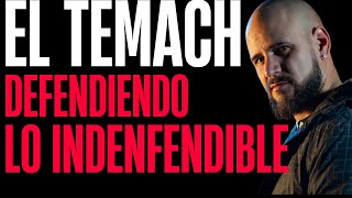 ¿Es el Temach machista  Defendiendo lo Indefendible [upl. by Winne]