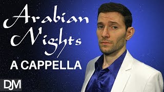 Arabian Nights A Cappella by David McCoul [upl. by Soule82]