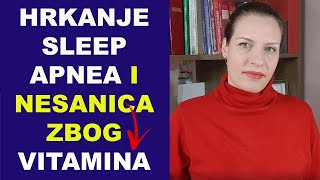 Hrkanje Sleep apnea i Nesanica zbog nedostatka VITAMINAdr Bojana Mandić [upl. by Anaile]