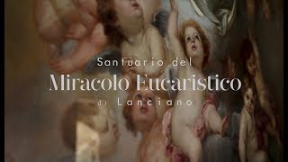 Santuario del Miracolo Eucaristico di Lanciano [upl. by Tully]