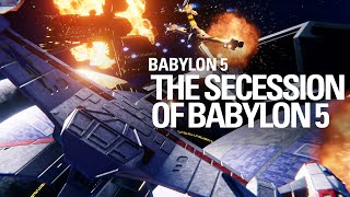 Babylon 5  The Secession of Babylon 5 [upl. by Adian]