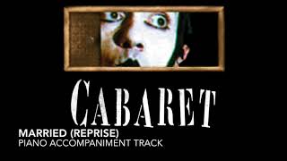 Married Reprise  Cabaret  Piano AccompanimentRehearsal Track [upl. by Seniag]