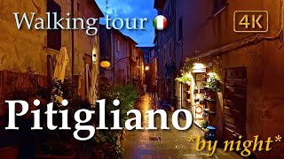 Pitigliano by night Tuscany Italy【Walking Tour】4K [upl. by Eannyl]