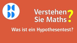 94 Was ist ein Hypothesentest [upl. by Emmit]