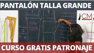 Patronaje Talla Grande Curso Completo de Pantalón Paso a Paso 👖✂️ [upl. by Aelrac]