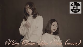 Khóc Thêm Lần Nữa MV cover  PM Band [upl. by Faustina]