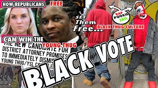 NEW SOFT ON CRIME REPUBLICAN STRATEGY Free Young Thug  WIN Black Culture [upl. by Hoisch]