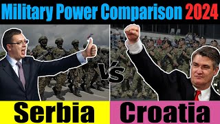 Serbia vs Croatia Military Power Comparison 2024  Croatia vs Serbia military power 2024 [upl. by Hsirk]