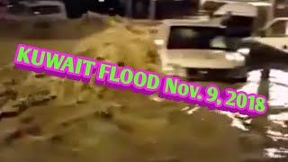 KUWAIT FLOOD NOV 9 2018 [upl. by Phi]