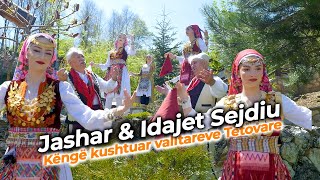 Jashar amp Idajet Sejdiu  Kenge kushtuar valltareve Tetovare Official Video [upl. by Ansela203]