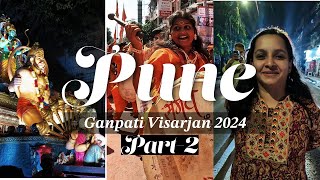 PUNE GANPATI 2  VISARJAN MIRAVNUK 2024  BEST CULTURE IN THE WORLD  A BUCKET LIST FOR TRAVELLERS [upl. by Perpetua348]