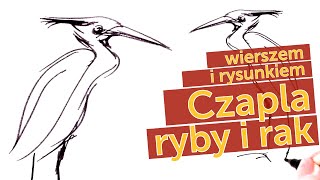 Czapla ryby i rak  wierszem i rysunkiem [upl. by Anaihr]