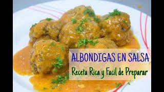 Albóndigas en Salsa  Recetas Fáciles Cocina con Kaju [upl. by Nyrehtac34]