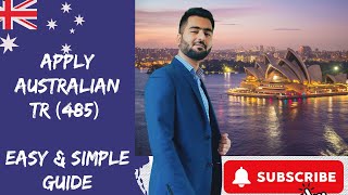 quotAustralia Visa Guide How to lodge Subclass 485 visa in easy and simple steps [upl. by Randene]