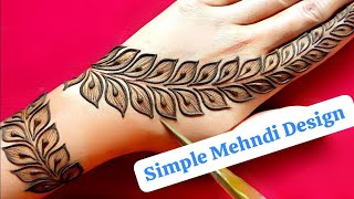 Simple amp Easy Mehndi Designs For Beginners StepByStep Tutorial [upl. by Enyamert]