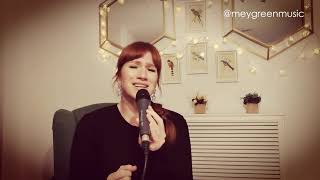 All of me  John Legend  Mey Green cover [upl. by Isobel]