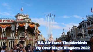 US Air Force Thunderbirds Fly Over Magic Kingdom 2022 [upl. by Cocke]