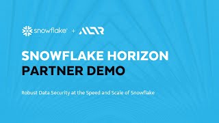 Snowflake Horizon Partner Demo ALTR [upl. by Filberte756]