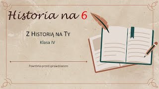 Historia na 6 Z Historią na Ty klasa IV SP [upl. by Mord]