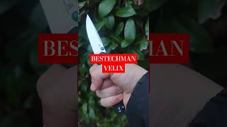 Encore du BESTECHMAN et encore du OSTAP HEL avec le VELIX couteau edc blade knife mugen47 [upl. by Nessa]